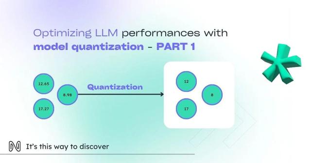 Optimizing LLM performances with model quantization — PART 1